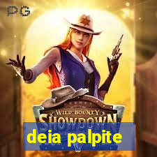deia palpite