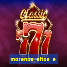 morenos altos e fortes pelados