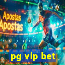 pg vip bet