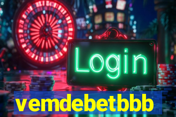 vemdebetbbb