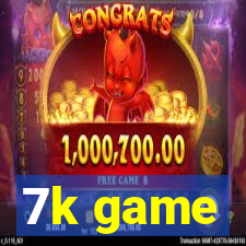 7k game