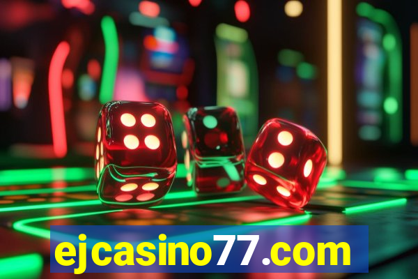 ejcasino77.com