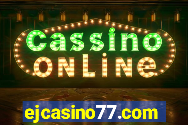 ejcasino77.com