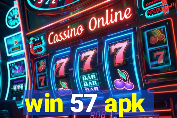 win 57 apk
