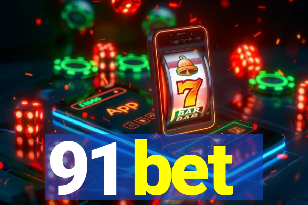 91 bet