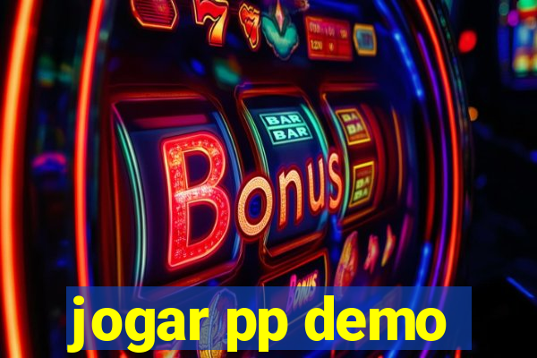 jogar pp demo