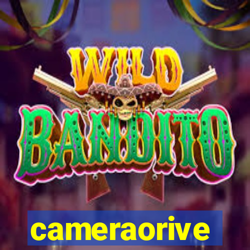cameraorive