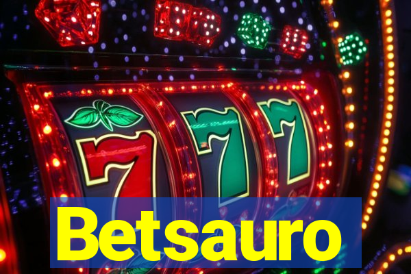 Betsauro