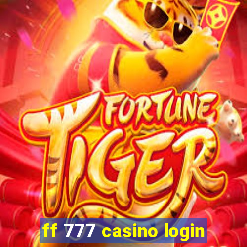 ff 777 casino login