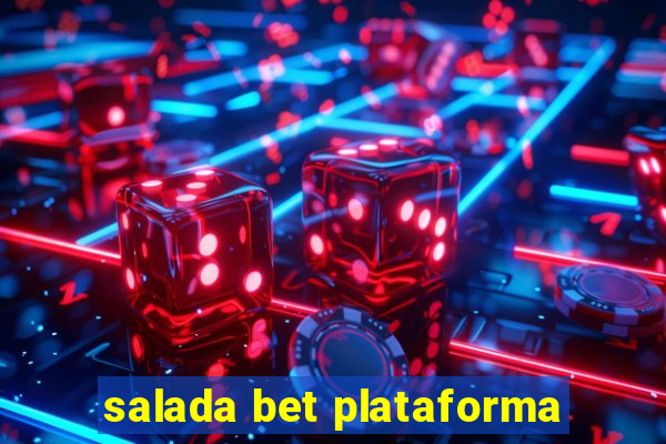 salada bet plataforma
