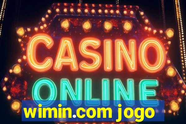 wimin.com jogo