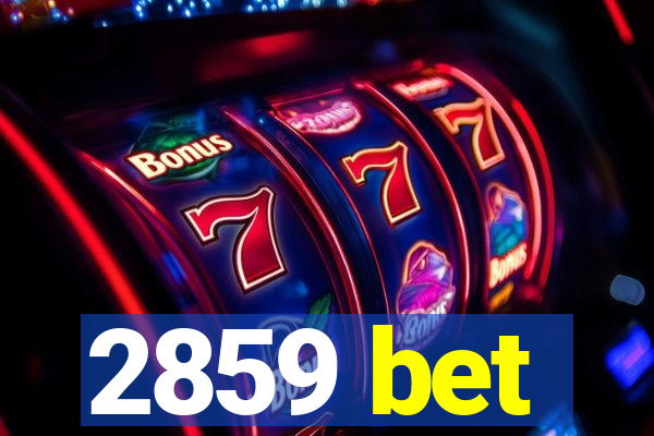 2859 bet