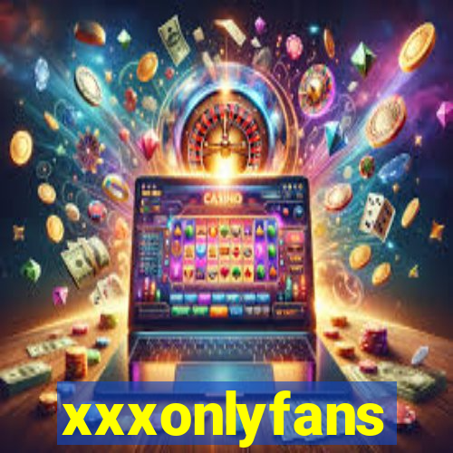 xxxonlyfans