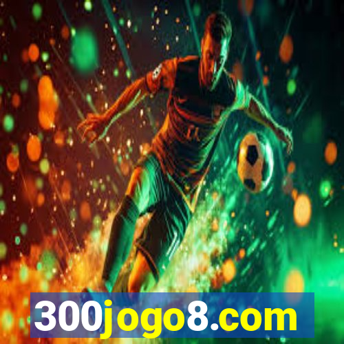 300jogo8.com