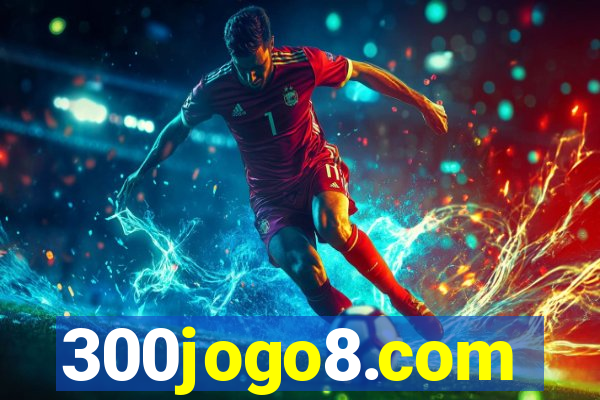 300jogo8.com