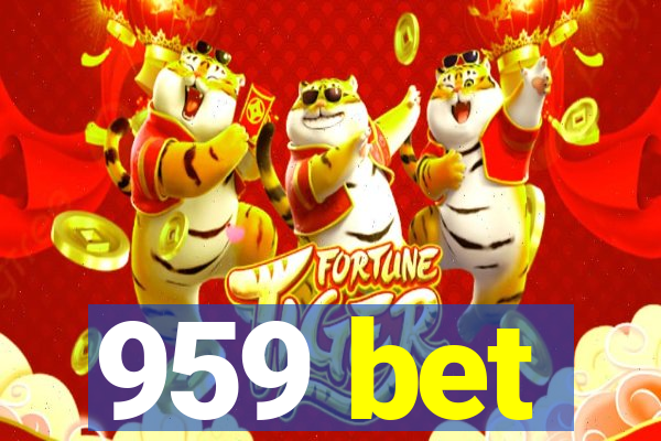 959 bet