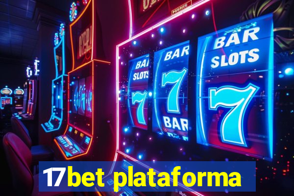 17bet plataforma
