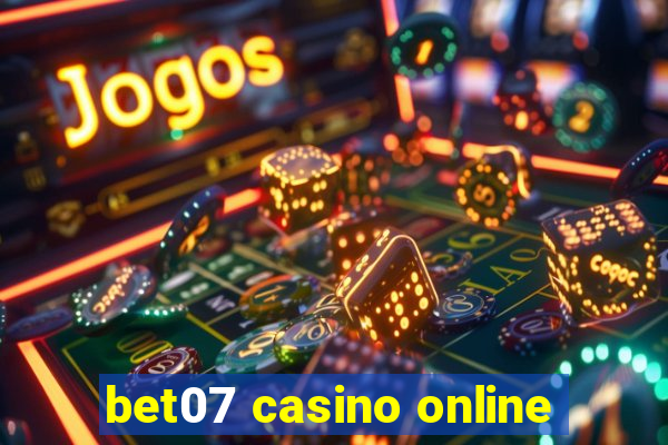 bet07 casino online