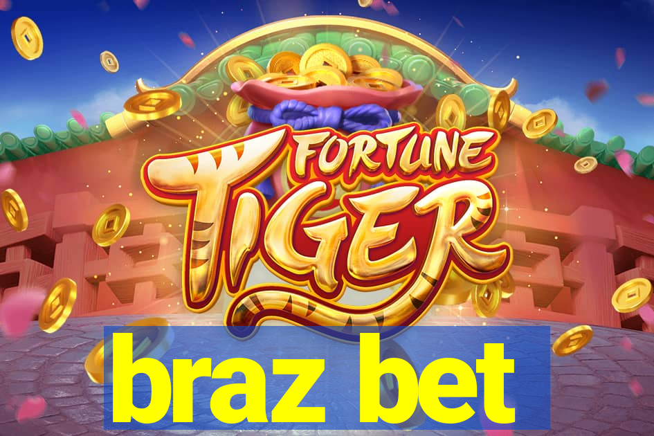 braz bet