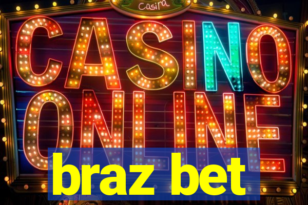 braz bet