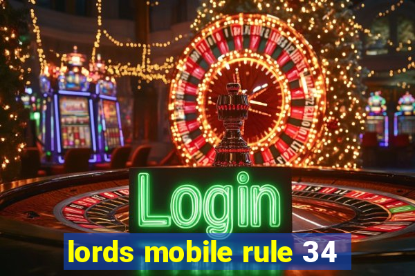 lords mobile rule 34