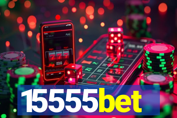 15555bet