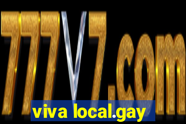 viva local.gay
