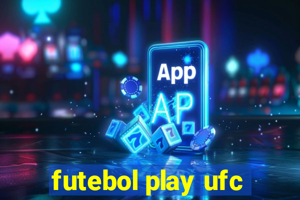futebol play ufc