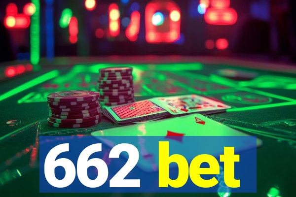 662 bet