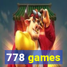 778 games