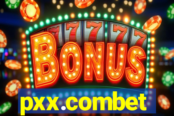 pxx.combet