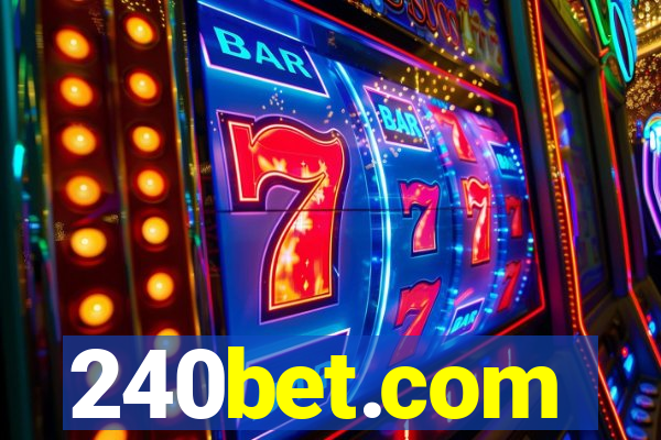 240bet.com