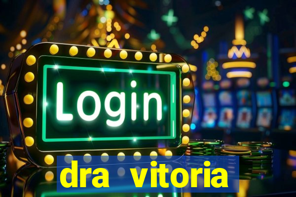 dra vitoria ginecologista cruzeiro sp