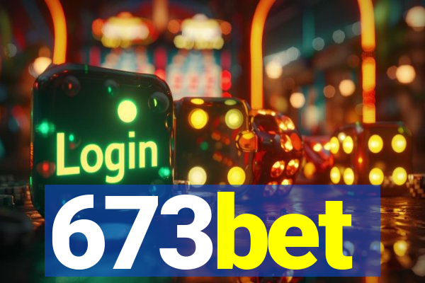 673bet