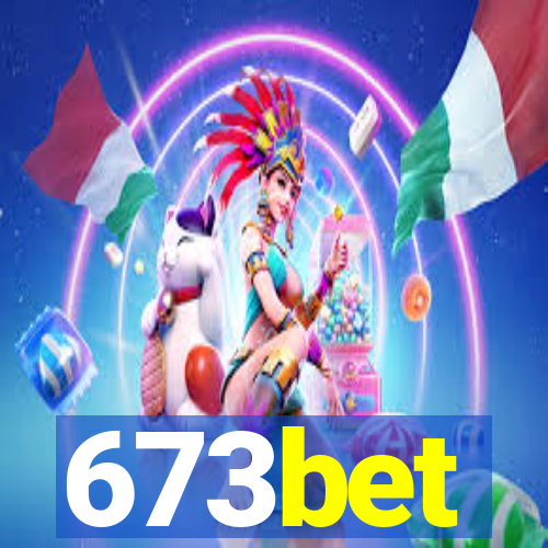 673bet