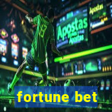 fortune bet
