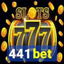 441 bet