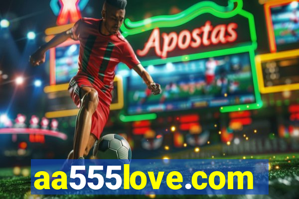 aa555love.com