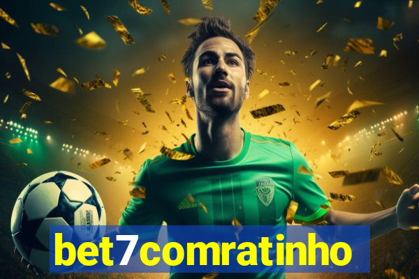 bet7comratinho