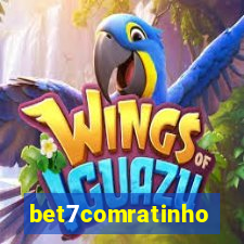 bet7comratinho