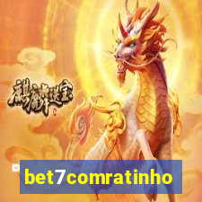 bet7comratinho