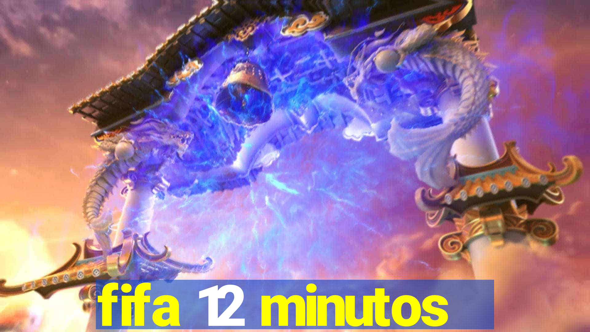fifa 12 minutos