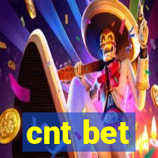 cnt bet