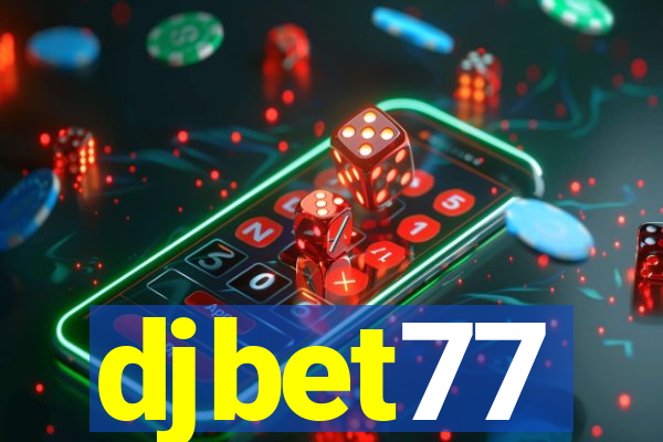 djbet77