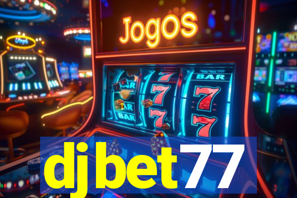 djbet77