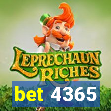 bet 4365