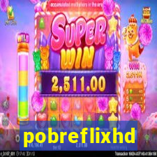 pobreflixhd