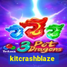 kitcrashblaze