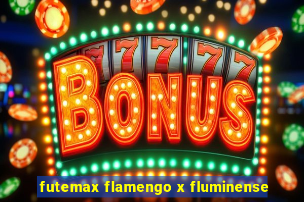 futemax flamengo x fluminense