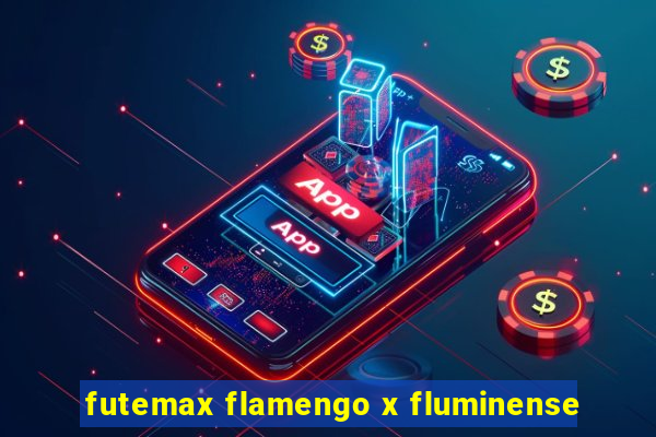 futemax flamengo x fluminense